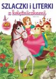 Szlaczki i literki z księżniczkami. Autor: Katarzyna Fic. Dadada.pl Okładka książki Szlaczki i literki z księżniczkami