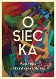 Szpetni czterdziestoletni. Duże Litery. Autor: Agnieszka Osiecka. Dadada.pl Okładka książki Szpetni czterdziestoletni. Duże Litery