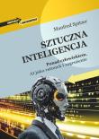 Sztuczna inteligencja. Ponad człowiekiem. Autor: Manfred Spitzer. Dadada.pl Okładka książki Sztuczna inteligencja. Ponad człowiekiem