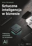 Okładka książki Sztuczna inteligencja w biznesie
