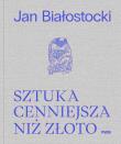 Okładka książki Sztuka cenniejsza niż złoto