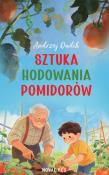 Okładka książki Sztuka hodowania pomidorów