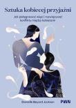 Okładka książki Sztuka kobiecej przyjaźni