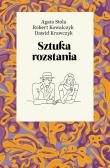 Sztuka rozstania. Autor: Kowalczyk Robert, Dawid Krawczyk, Stola Agata. Dadada.pl Okładka książki Sztuka rozstania