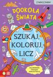 Szukaj, koloruj i licz. Dookoła świata. Autor: Czarnecka Sylwia. Dadada.pl Okładka książki Szukaj, koloruj i licz. Dookoła świata