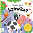 Okładka książki Szukamy zwierząt. Gdzie jest krówka? Filcowe klapki i lusterko