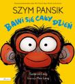 Szym Pansik bawi się cały dzień. Autor: Lang Suzanne. Dadada.pl Okładka książki Szym Pansik bawi się cały dzień