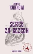 Tajemnice Kijowa Tom 2 Serce za bezcen. Autor: Andrij Kurkow. Dadada.pl Okładka książki Tajemnice Kijowa Tom 2 Serce za bezcen