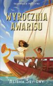 Tajemnice pustyni T.3 Wyrocznia Avarisu. Autor: Alisha Sevigny. Dadada.pl Okładka książki Tajemnice pustyni T.3 Wyrocznia Avarisu