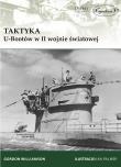 Taktyka U-Bootów w II wojnie światowej. Autor: Gordon Williamson. Dadada.pl Okładka książki Taktyka U-Bootów w II wojnie światowej