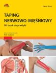 Taping nerwowo-mięśniowy. Autor: Blow D.. Dadada.pl Okładka książki Taping nerwowo-mięśniowy
