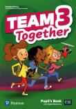 Team Together 3 Pupil's Book + Digital Resources. Autor: Mahony Michelle, Bentley Kay, Tessa Lochowski. Dadada.pl Okładka książki Team Together 3 Pupil's Book + Digital Resources