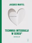 Okładka książki Technika Integracji w Sercu
