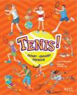 Okładka książki Tenis! Zasady, gwiazdy, turnieje