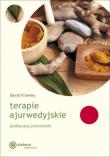 Okładka książki Terapie ajurwedyjskie. Praktyczny przewodnik