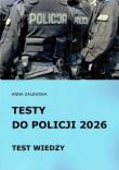 Okładka książki Testy do Policji 2026 Test wiedzy