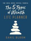 Okładka książki The 5 Types of Wealth Life Planner