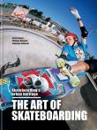 The Art of Skateboarding wer. angielska. Autor: Sylvie Barco, Philippe Danjean, Stéphane Madoeuf. Dadada.pl Okładka książki The Art of Skateboarding wer. angielska