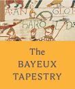 Okładka książki The Bayeux Tapestry