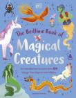 Okładka książki The Bedtime Book of Magical Creatures. An Introduction to More than 100 Creatures from Legend and Folklore