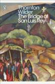 The Bridge of San Luis Rey wer. angielska. Autor: Wilder Thornton. Dadada.pl Okładka książki The Bridge of San Luis Rey wer. angielska