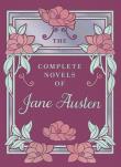 Okładka książki The Complete Novels of Jane Austen