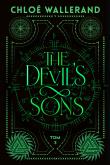 The Devil's Sons Tom 3. Autor: Wallerand Chloe. Dadada.pl Okładka książki The Devil's Sons Tom 3