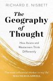 Okładka książki The Geography of Thought. How Asians and Westerners Think Differently