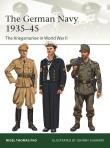 The German Navy 1935-45. Autor: Thomas Nigel. Dadada.pl Okładka książki The German Navy 1935-45