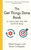 Okładka książki The Get Things Done Book. 41 Tools to Start, Stick With and Finish Things