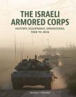 The Israeli Armored Corps. Autor: Marc Lenzin, Stefan Bühler. Dadada.pl Okładka książki The Israeli Armored Corps
