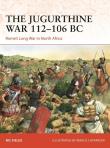 The Jugurthine War 112-106 BC. Autor: Nic Fields. Dadada.pl Okładka książki The Jugurthine War 112-106 BC