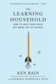 Okładka książki The Learning Household: How to Help Your Child Get More out of School
