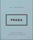 The Little Guide to Prada. Wydawca: OH. Dadada.pl Opakowanie The Little Guide to Prada