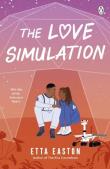 The Love Simulation wer. angielska. Autor: Easton Etta. Dadada.pl Okładka książki The Love Simulation wer. angielska