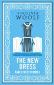Okładka książki The New Dress and Other Stories