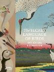 Okładka książki The Secret Language of Birds
