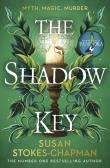 The Shadow Key. Autor: Susan Stokes-Chapman. Dadada.pl Okładka książki The Shadow Key