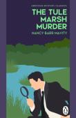 Okładka książki The Tule Marsh Murder