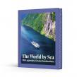 Okładka książki The World by Sea. 100 Legendary Cruise Destinations