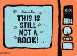 This Is Still Not A Book!. Autor: Jean Jullien. Dadada.pl Okładka książki This Is Still Not A Book!