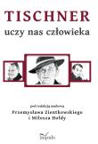 Opakowanie Tischner uczy nas człowieka