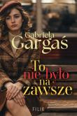 Okładka książki To nie było na zawsze