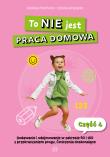 Okładka książki To NIE jest praca domowa cz.4 Dodawanie i...