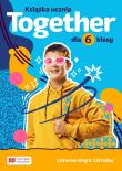 Together SP 6 Książka ucznia. Autor: Catherine Bright, Beare Nick, Gill Holle. Dadada.pl Okładka książki Together SP 6 Książka ucznia