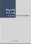 Tomizm polski 1879-1918. Autor: red. Bożena Listkowska, Artur Andrzejuk. Dadada.pl Okładka książki Tomizm polski 1879-1918