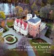 Okładka książki Topacz Castle. The History of the Tower and Manor