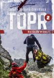 TOPR 2. Nie każdy wróci. Autor: Beata Sabała-Zielińska. Dadada.pl Okładka książki TOPR 2. Nie każdy wróci