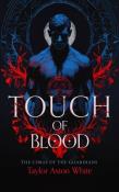 Okładka książki Touch of Blood. A Dark Paranormal Romance
