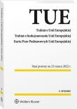 Traktat o Unii Europejskiej. Traktat o funkcjonowaniu Unii Europejskiej. Karta Praw Podstawowych Unii Europejskiej. Autor: Opracowanie zbiorowe. Dadada.pl Okładka książki Traktat o Unii Europejskiej. Traktat o funkcjonowaniu Unii Europejskiej. Karta Praw Podstawowych Unii Europejskiej